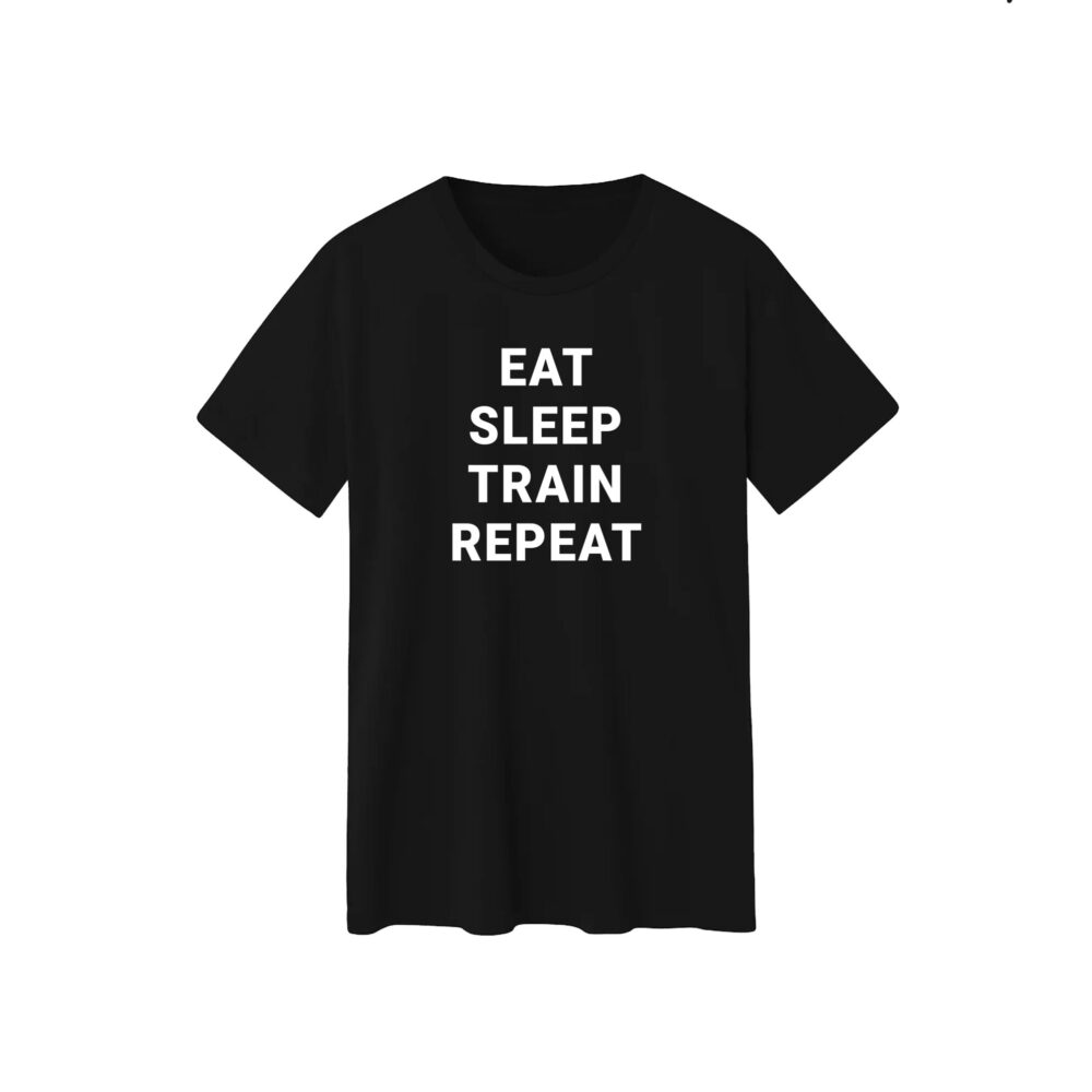 Unisex T-Shirt 100% Cotton – Eat Sleep Train Repeat | Fitness & Gym Lifestyle Tee